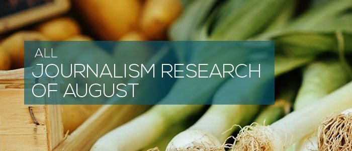 All journalism research of August 2017