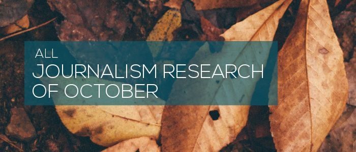 All journalism research of October 2017