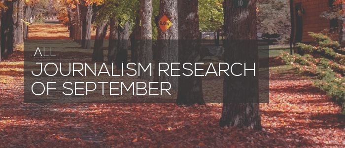 Journalism research of September 2018